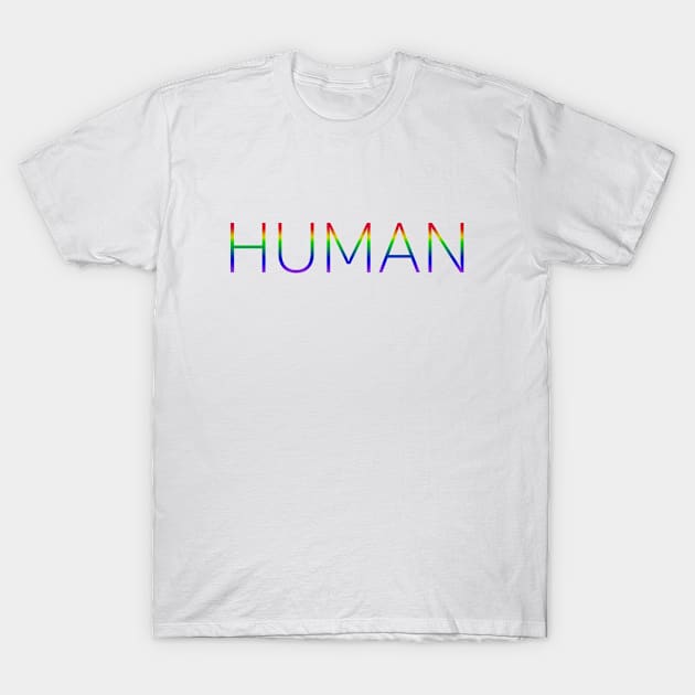 HUMAN LGBTQ rainbow T-Shirt by Beccasab photo & design